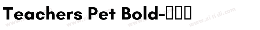 Teachers Pet Bold字体转换